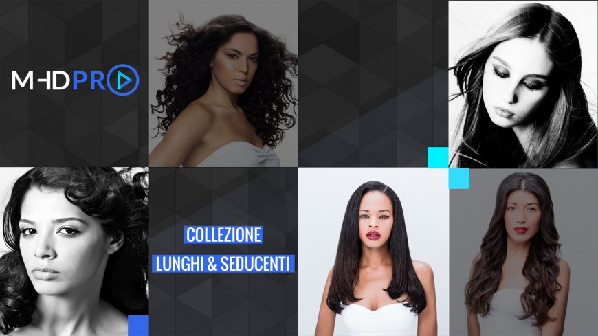 Corso di Styling per capelli lunghi – MHDPro Lunghi & Seducenti